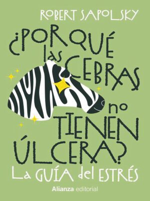cover image of ¿Por qué las cebras no tienen úlcera?